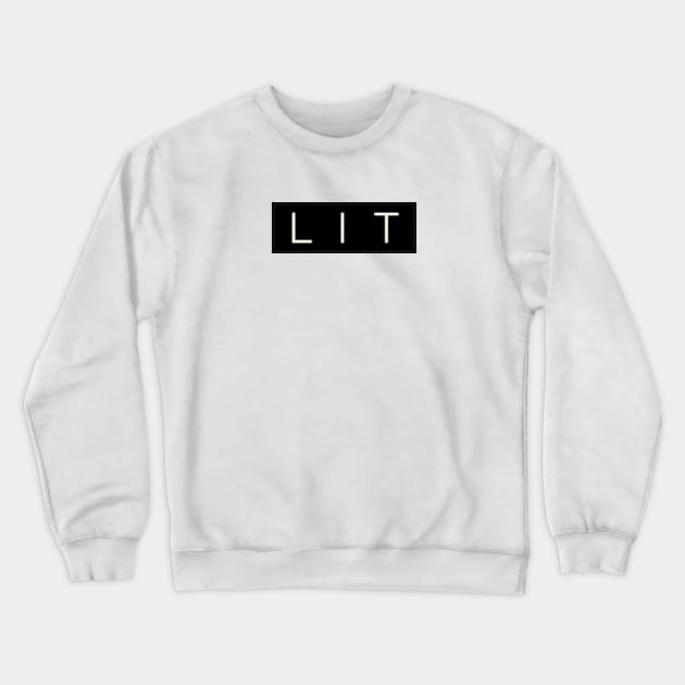 It's Lit Crewneck Sweatshirt by Melu